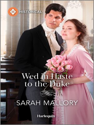 cover image of Wed in Haste to the Duke